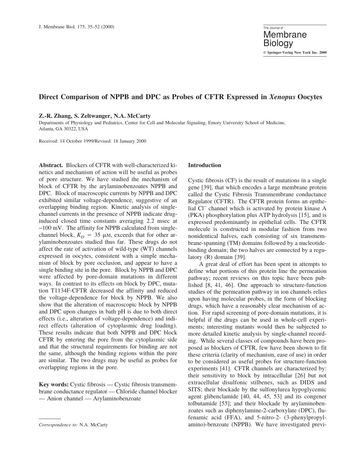 Direct Comparison of NPPB and DPC as Probes of CFTR Expressed in Xenopus Oocytes by Zhang Z. et al