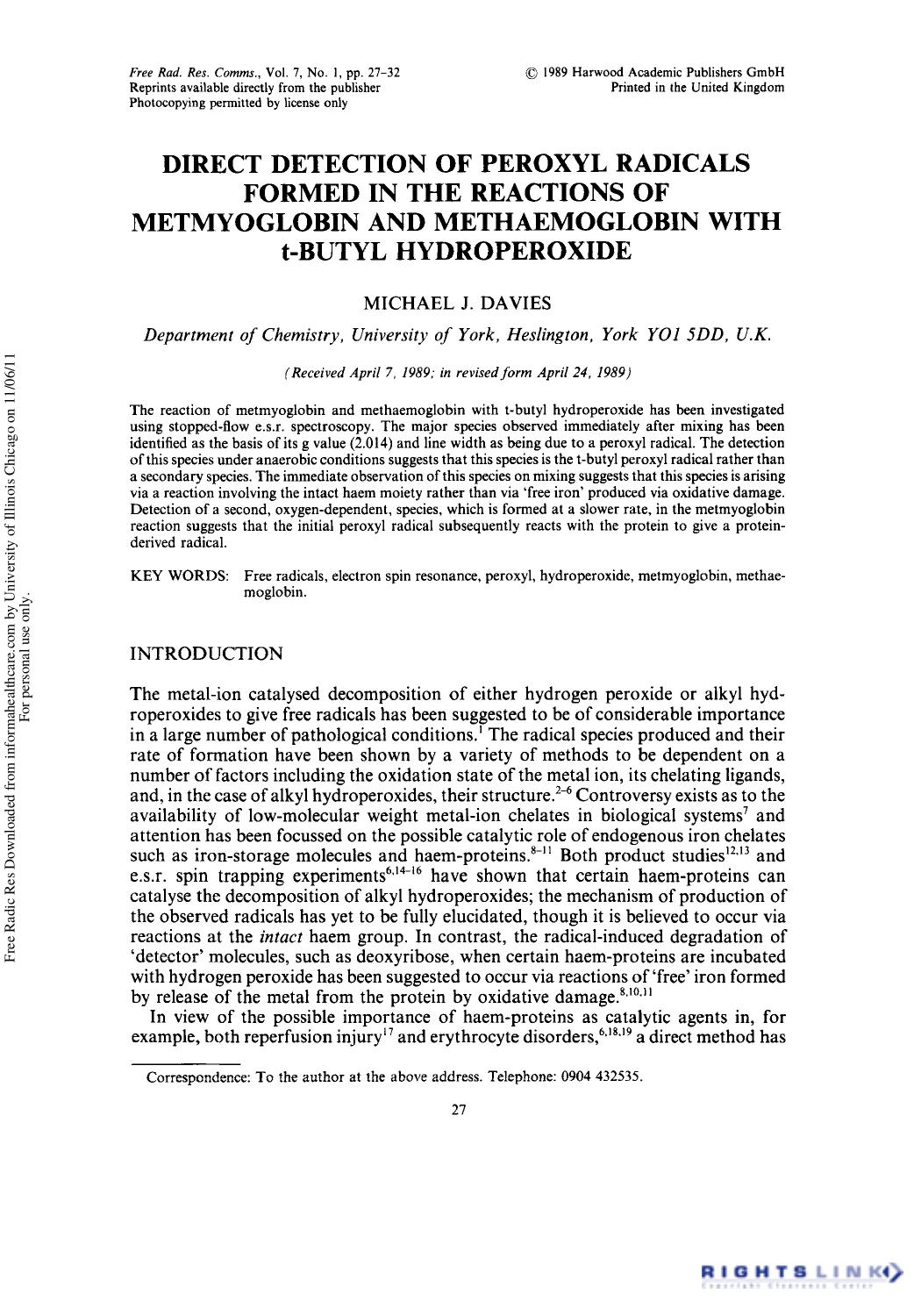 Direct Detection of Peroxyl Radicals Formed in the Reactions of Metmyoglobin and Methaemoglobin with t-butyl Hydroperoxide by Michael J. Davies