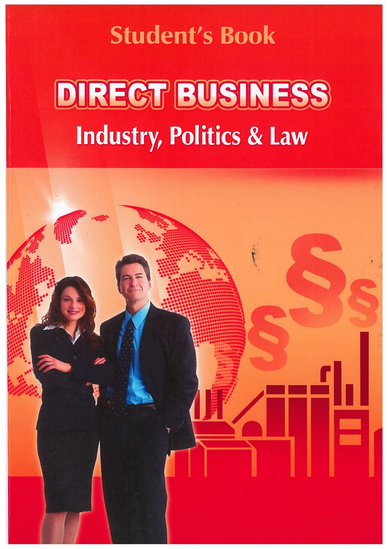 Direct English Business - Industry, Politics and Law by Anonymous