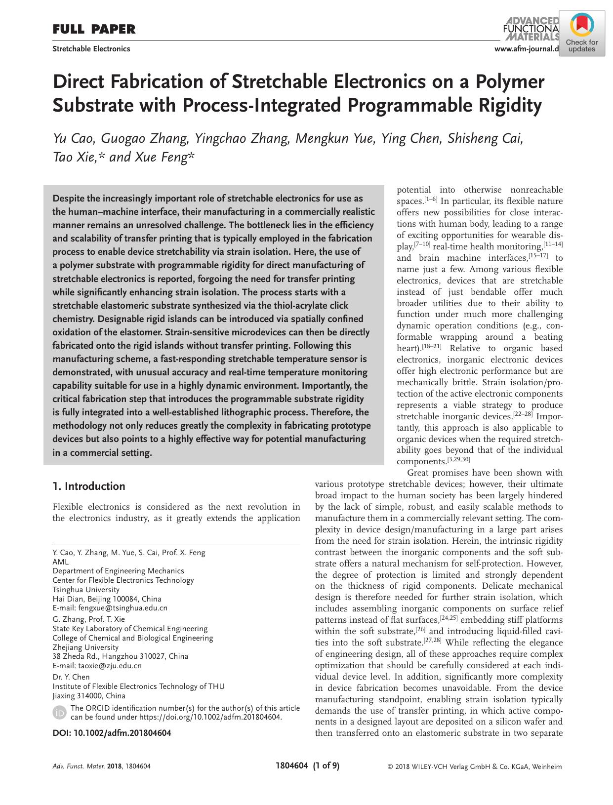 Direct Fabrication of Stretchable Electronics on a Polymer Substrate with ProcessâIntegrated Programmable Rigidity by Unknown