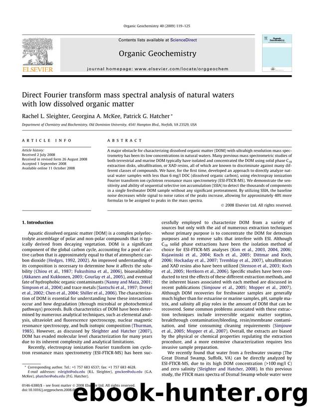 Direct Fourier transform mass spectral analysis of natural waters with low dissolved organic matter by Rachel L. Sleighter; Georgina A. McKee; Patrick G. Hatcher