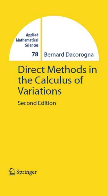 Direct Methods in the Calculus of Variations by Bernard Dacorogna