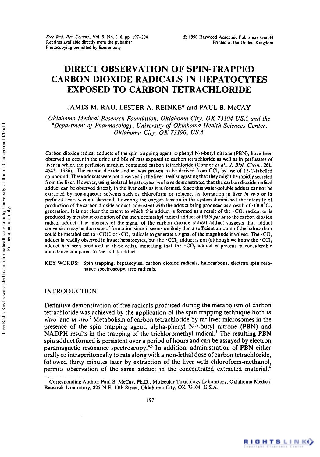 Direct Observation of Spin-Trapped Carbon Dioxide Radicals in Hepatocytes Exposed to Carbon Tetrachloride by James M. Rau1 Lester A. Reinke2 & Paul B. McCay1†