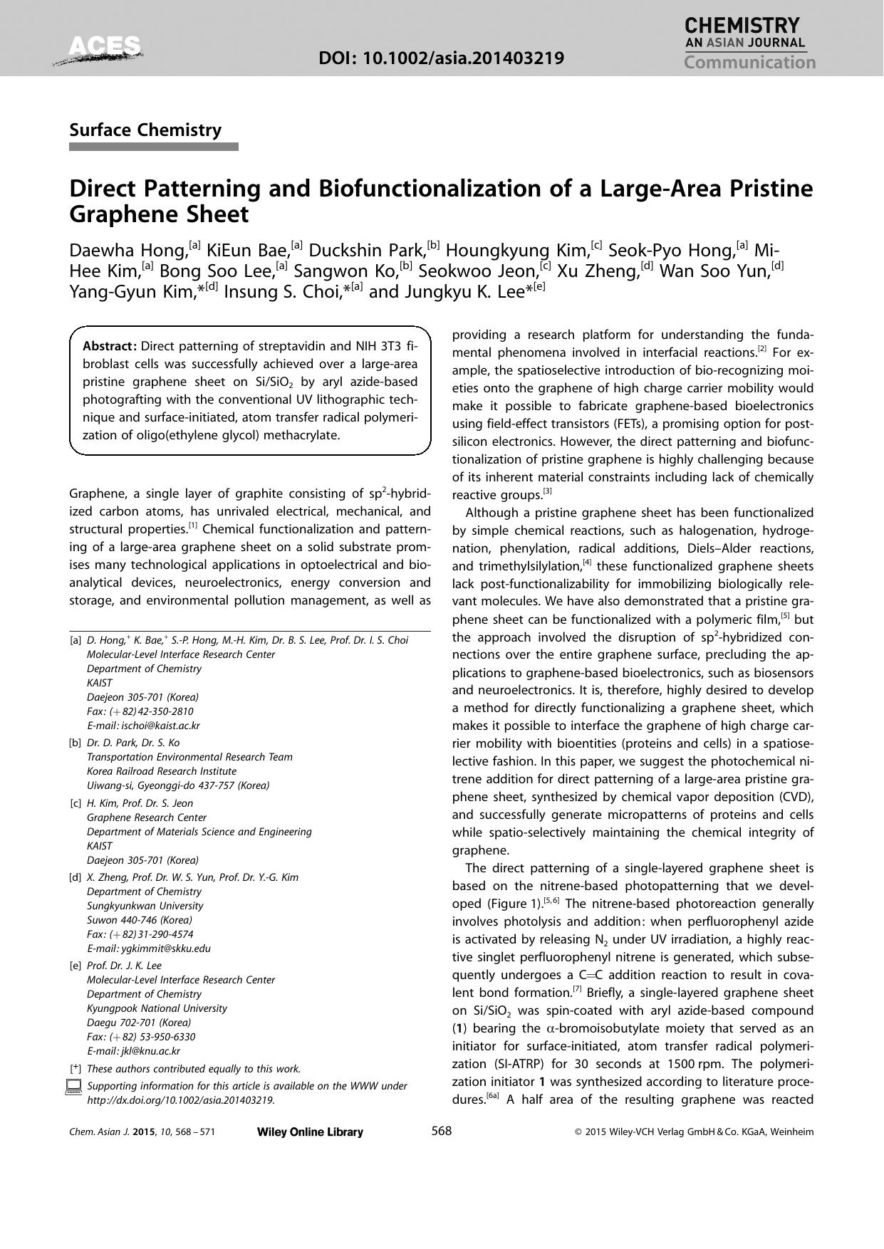 Direct Patterning and Biofunctionalization of a LargeArea Pristine Graphene Sheet by Unknown