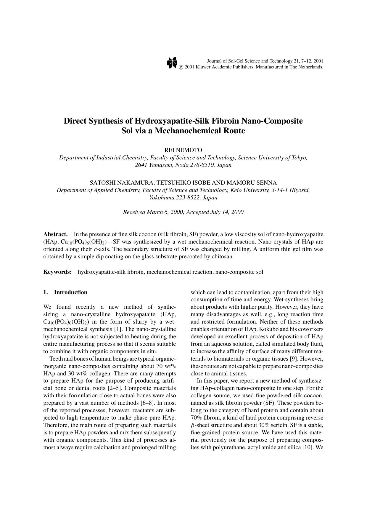 Direct Synthesis of Hydroxyapatite-Silk Fibroin Nano-Composite Sol via a Mechanochemical Route by Unknown