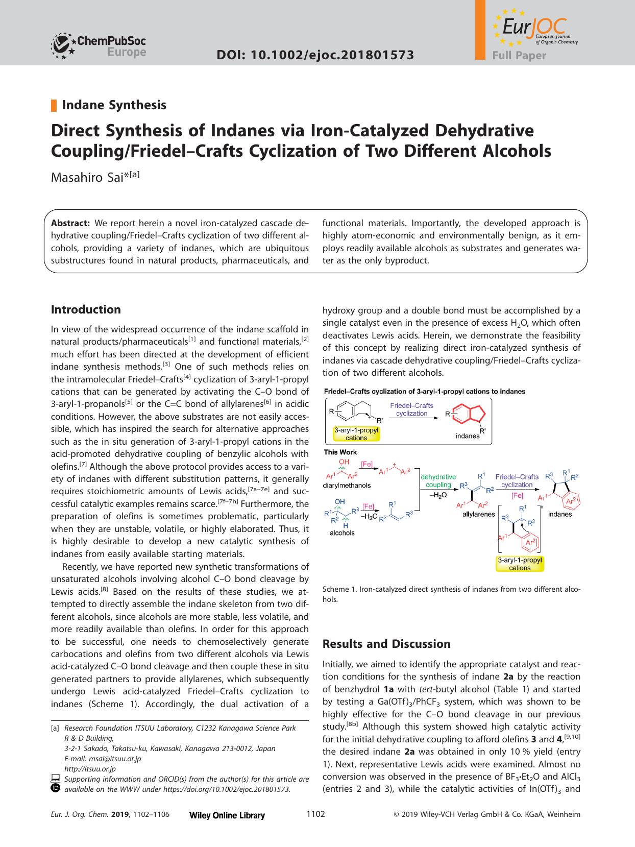Direct Synthesis of Indanes via Iron‐Catalyzed Dehydrative CouplingFriedel–Crafts Cyclization of Two Different Alcohols by Unknown