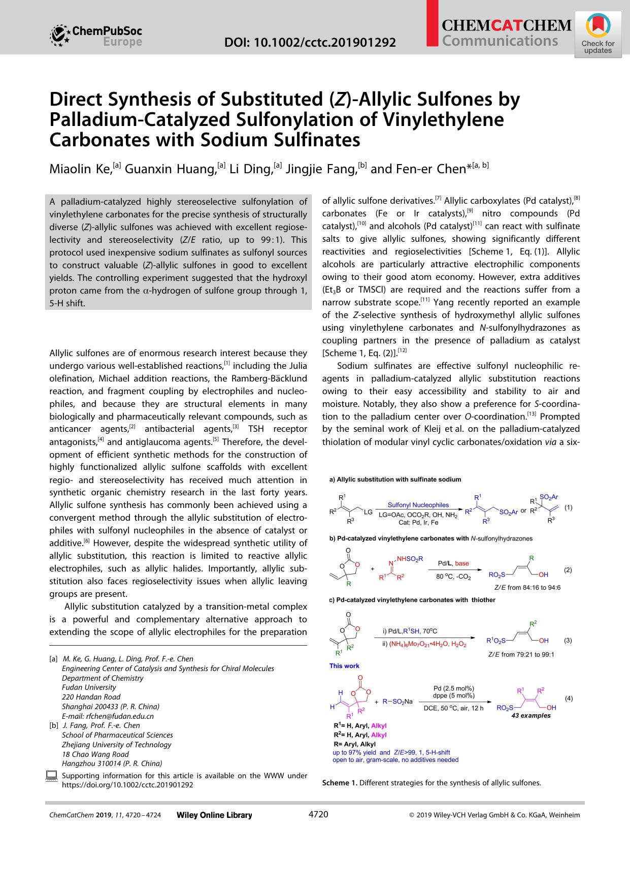 Direct Synthesis of Substituted (Z)âAllylic Sulfones by PalladiumâCatalyzed Sulfonylation of Vinylethylene Carbonates with Sodium Sulfinates by Unknown