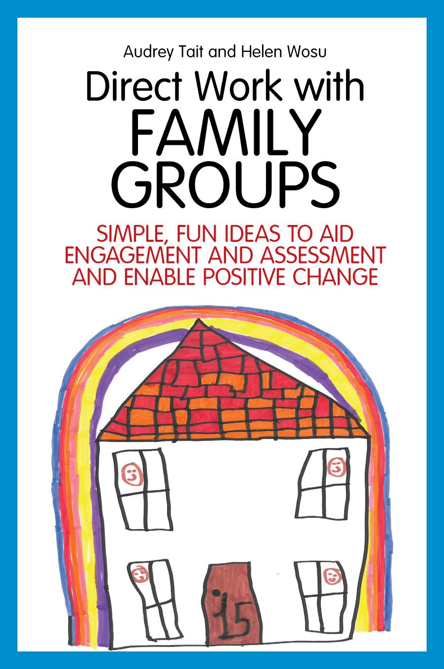 Direct Work with Family Groups by Unknow