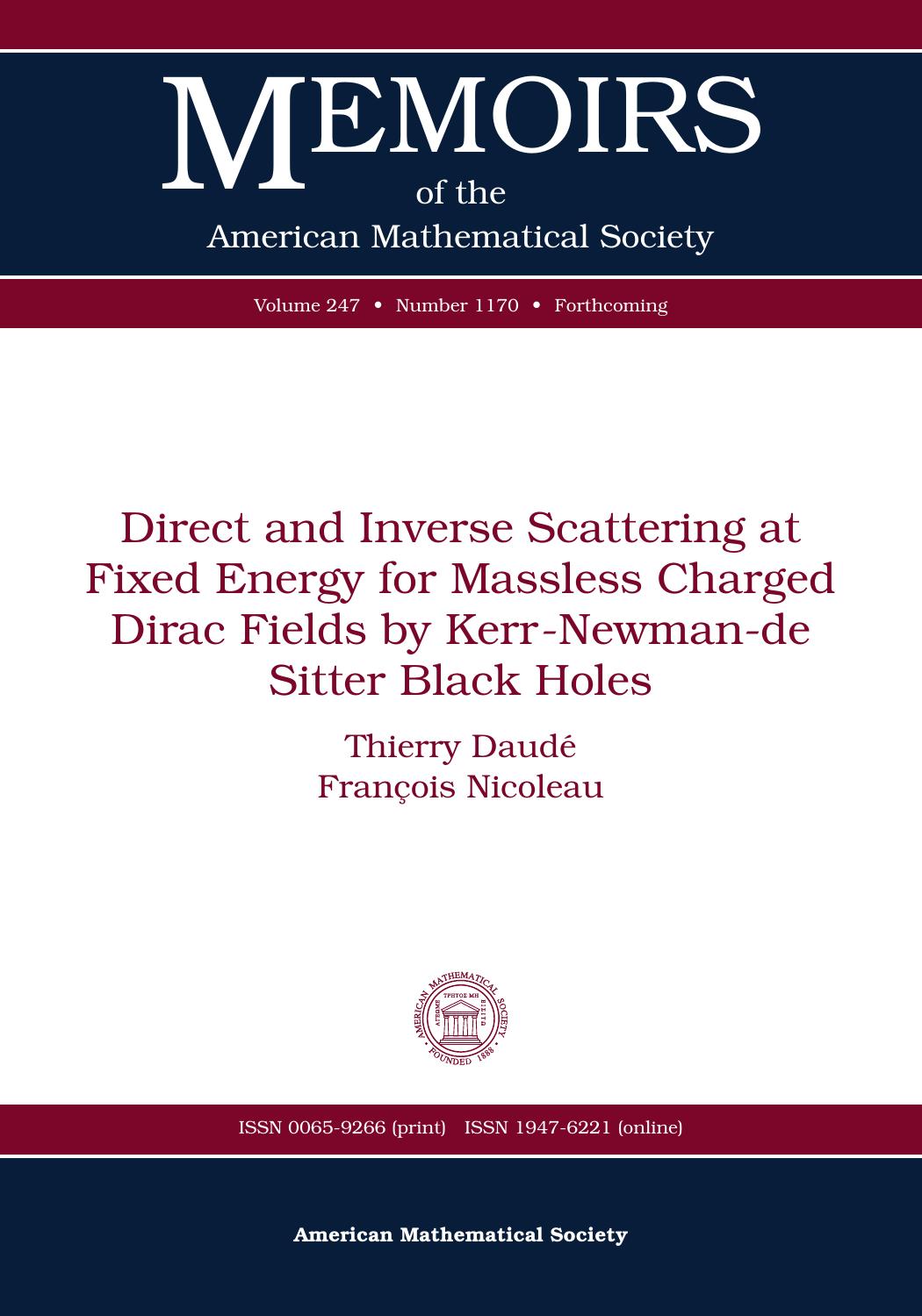 Direct and Inverse Scattering at Fixed Energy for Massless Charged Dirac Fields by Kerr-newman-de Sitter Black Holes by Thierry Daude Francois Nicoleau