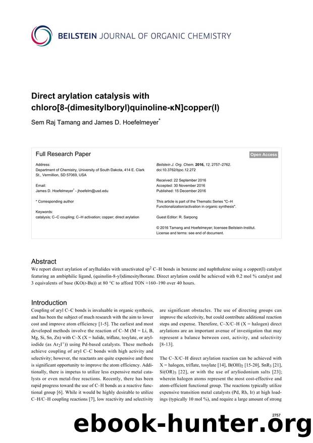 Direct arylation catalysis with chloro[8-(dimesitylboryl)quinoline-ÎºN]copper(I) by Sem Raj Tamang James D. Hoefelmeyer