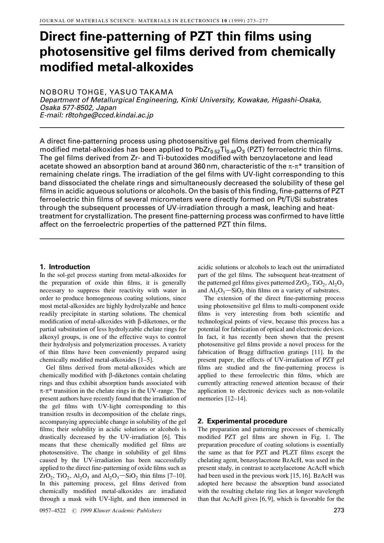 Direct fine-patterning of PZT thin films using photosensitive gel films derived from chemically modified metal-alkoxides by Unknown