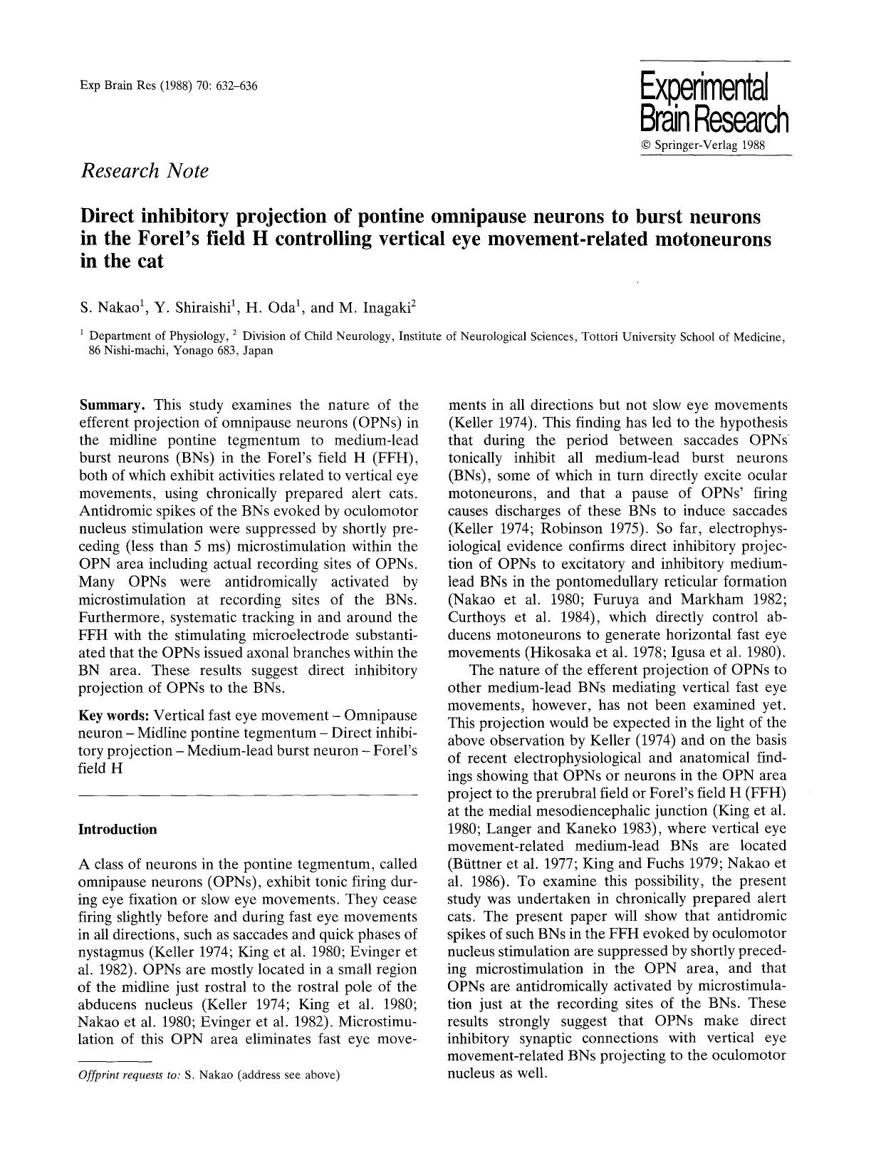 Direct inhibitory projection of pontine omnipause neurons to burst neurons in the Forel's field H controlling vertical eye movement-related motoneurons in the cat by Unknown