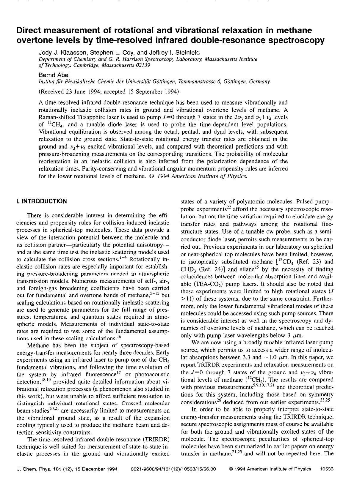 Direct measurement of rotational and vibrational relaxation in methane overtone levels by time-resolved infrared double-resonance spectroscopy by Jody J. Klaassen; Stephen L. Coy; Jeffrey I. Steinfeld; Bernd Abel