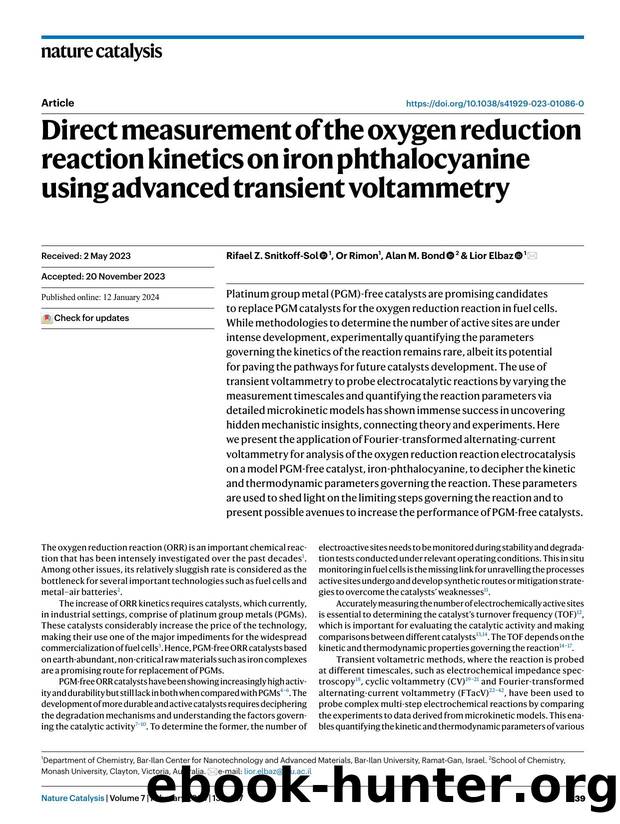 Direct measurement of the oxygen reduction reaction kinetics on iron phthalocyanine using advanced transient voltammetry by Rifael Z. Snitkoff-Sol & Or Rimon & Alan M. Bond & Lior Elbaz