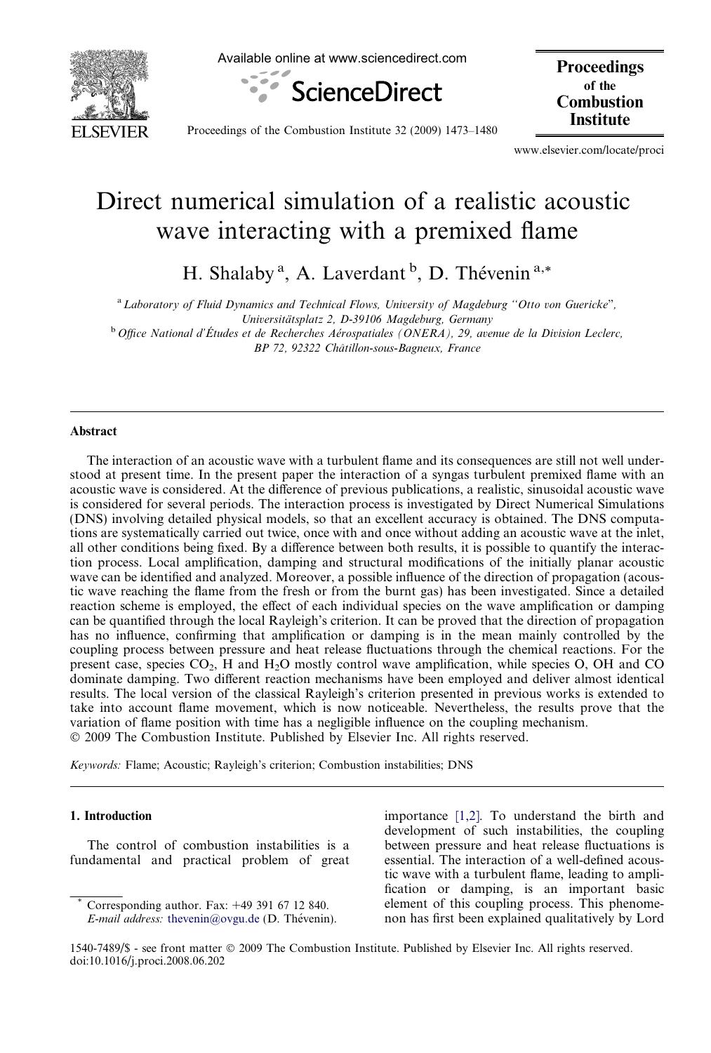 Direct numerical simulation of a realistic acoustic wave interacting with a premixed flame by H. Shalaby; A. Laverdant; D. Thévenin