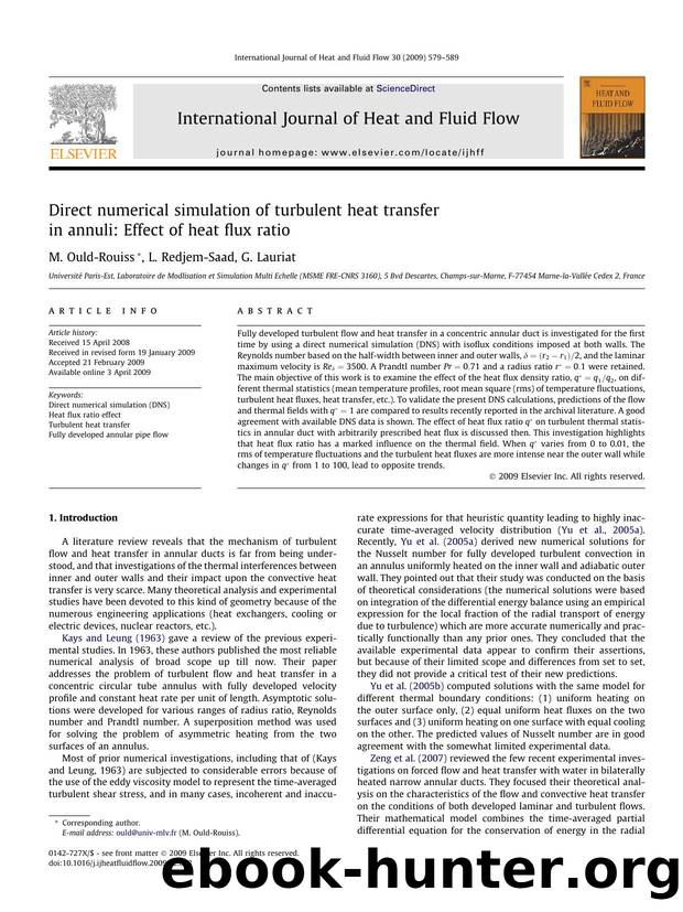 Direct numerical simulation of turbulent heat transfer in annuli: Effect of heat flux ratio by M. Ould-Rouiss; L. Redjem-Saad; G. Lauriat