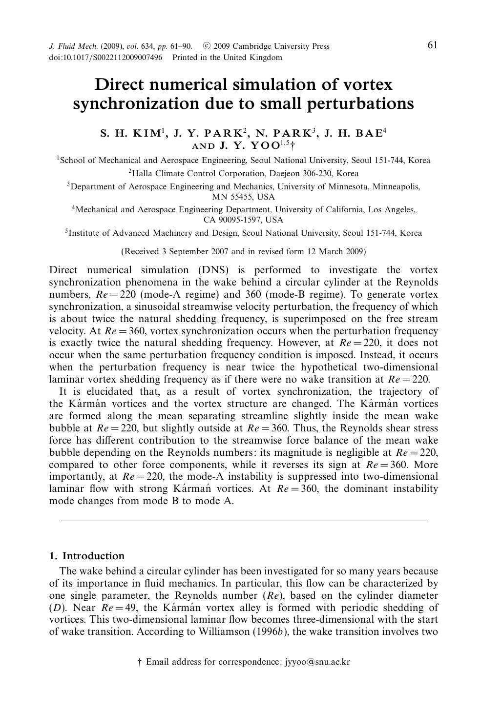 Direct numerical simulation of vortex synchronization due to small perturbations by S. H. KIM J. Y. PARK N. PARK J. H. BAE J. Y. YOO