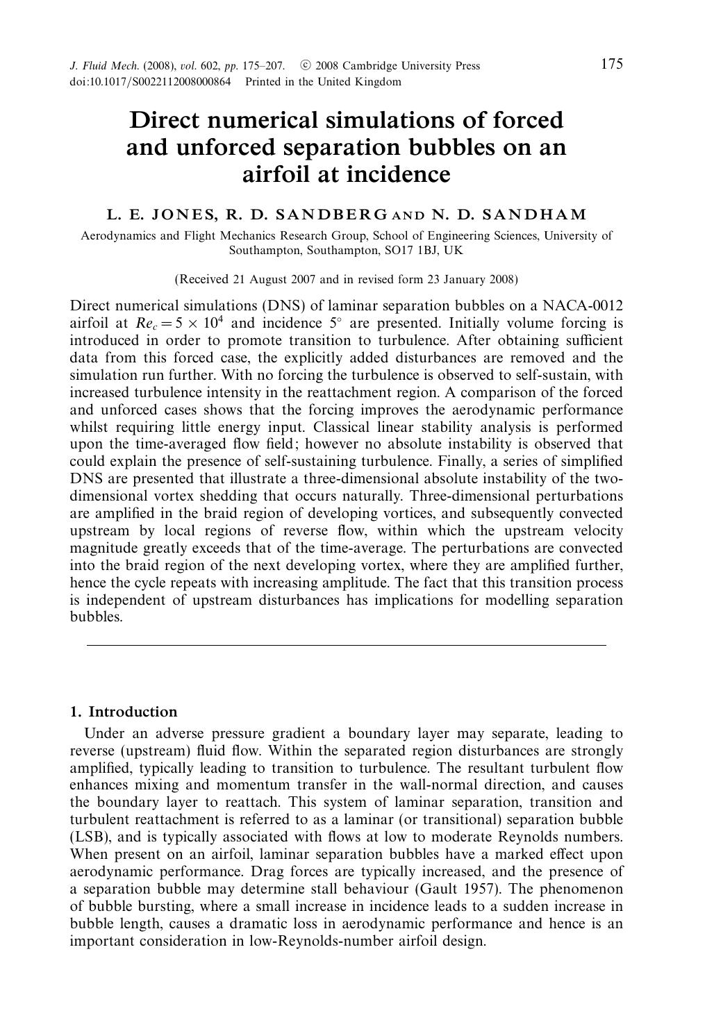 Direct numerical simulations of forced and unforced separation bubbles on an airfoil at incidence by L. E. JONES R. D. SANDBERG & N. D. SANDHAM
