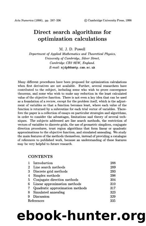 Direct search algorithms for optimization calculations by M. J. D. Powell