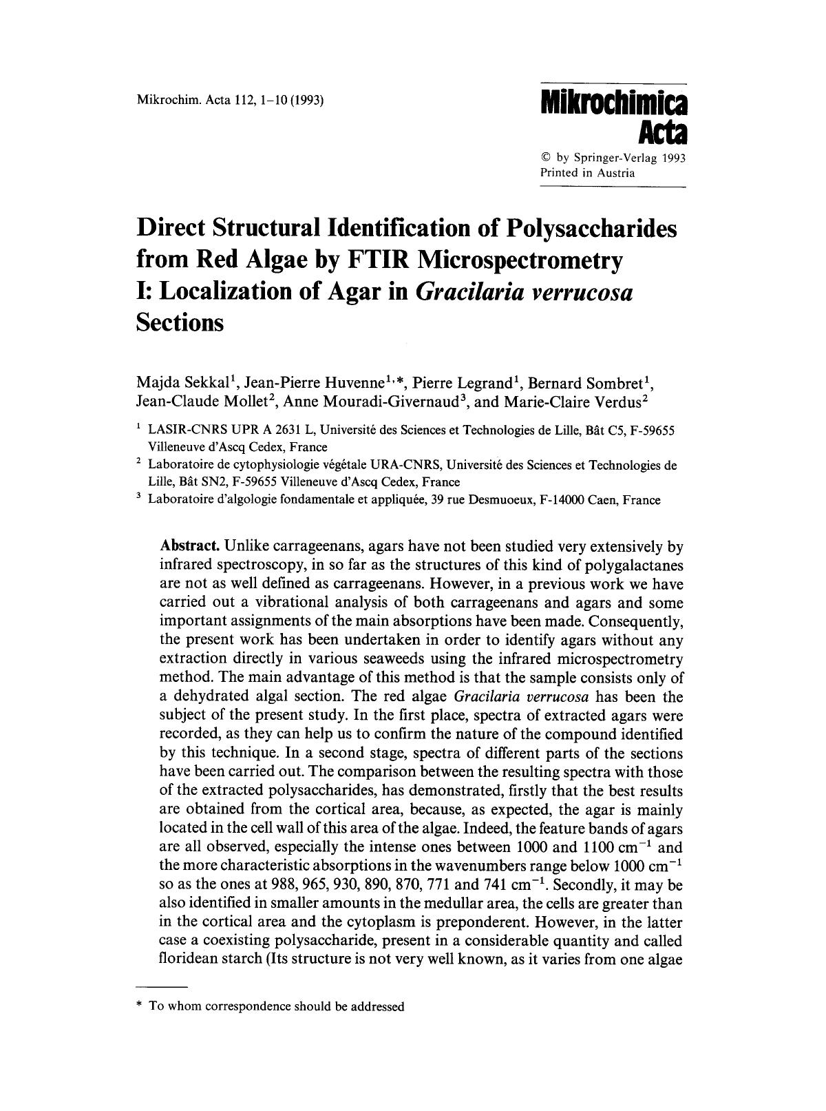 Direct structural identification of polysaccharides from red algae by FTIR microspectrometry I: Localization of agar in <Emphasis Type="Italic">Gracilaria verrucosa <Emphasis> sections by Unknown