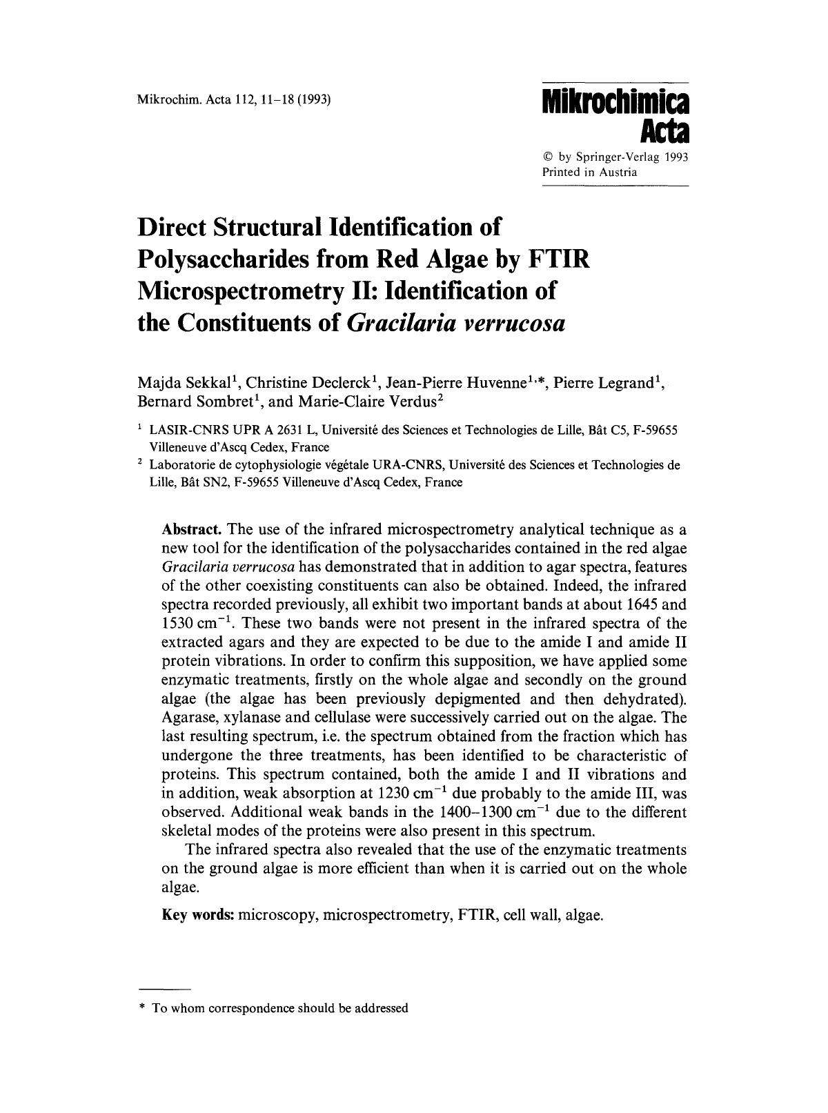 Direct structural identification of polysaccharides from red algae by FTIR microspectrometry II: Identification of the constituents of <Emphasis Type="Italic">Gracilaria verrucosa <Emphasis> by Unknown