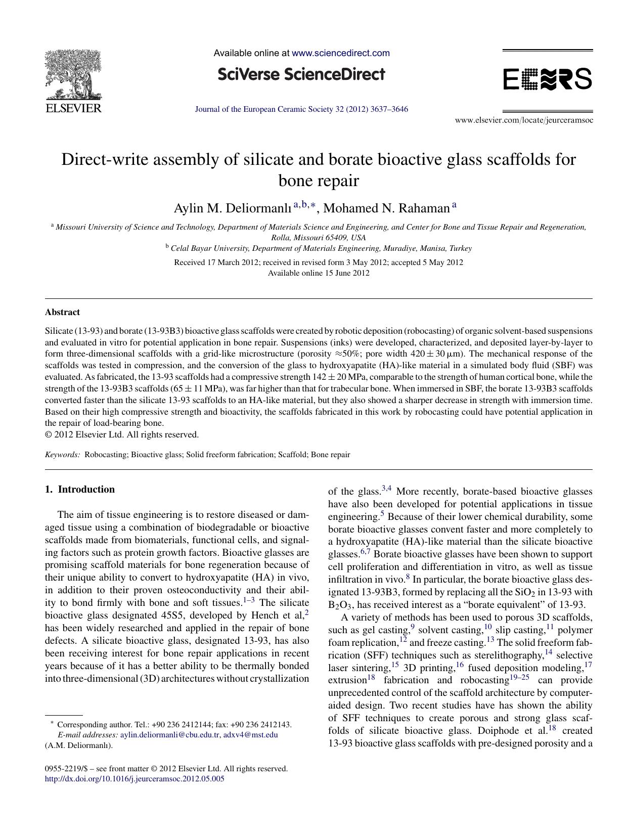Direct-write assembly of silicate and borate bioactive glass scaffolds for bone repair by Aylin M. Deliormanlı