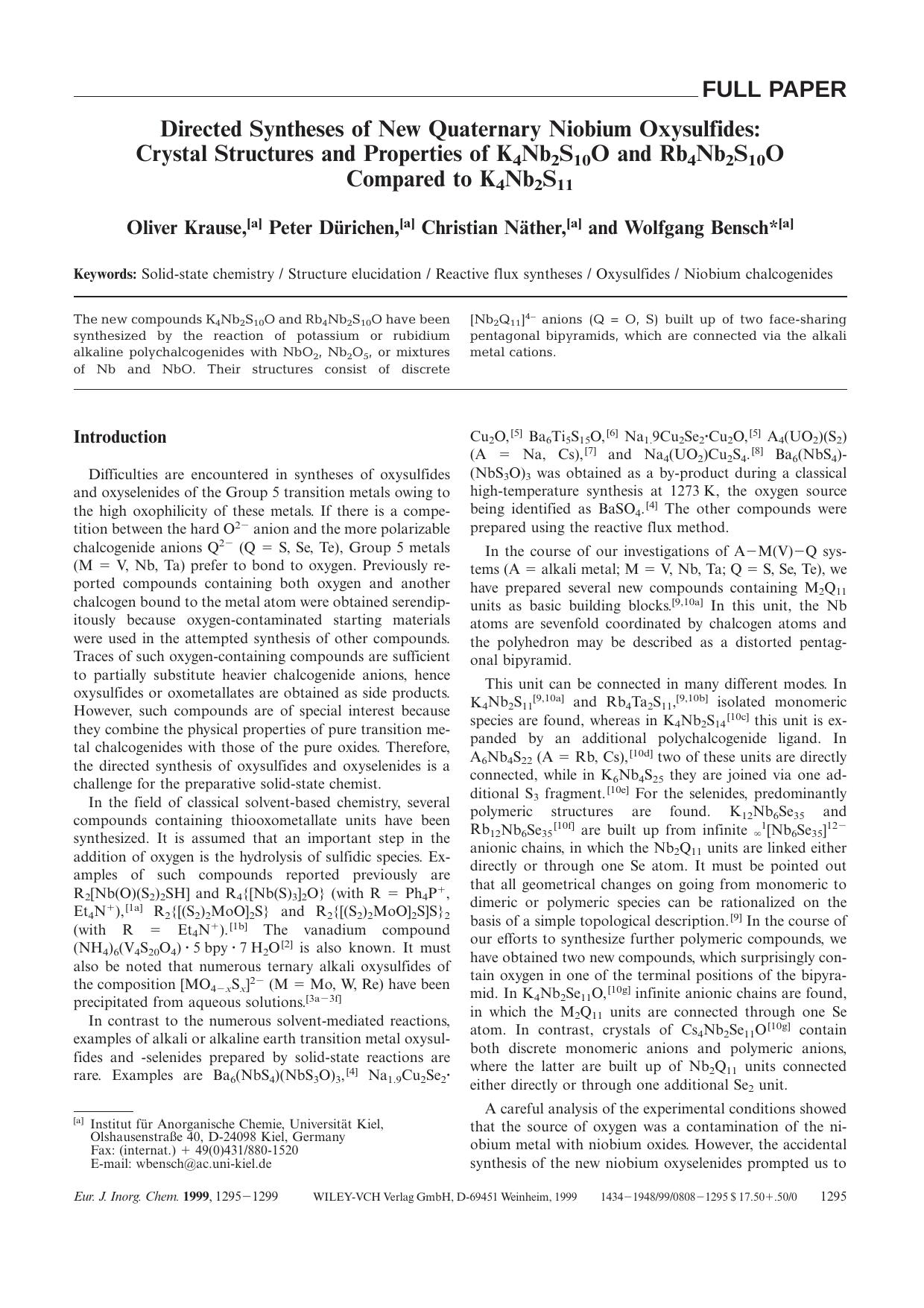 Directed Syntheses of New Quaternary Niobium Oxysulfides: Crystal Structures and Properties of K4Nb2S10O and Rb4Nb2S10O Compared to K4Nb2S11 by Unknown