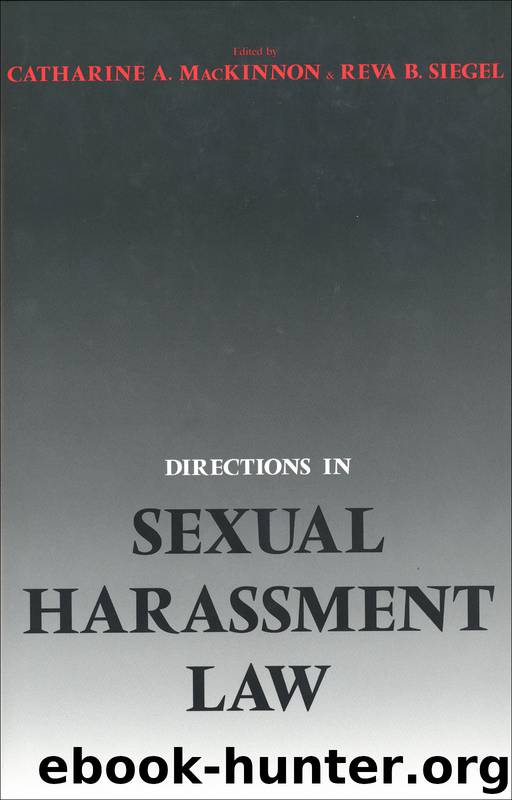 Directions in Sexual Harassment Law by Catharine A. MacKinnon & Reva B. Siegel