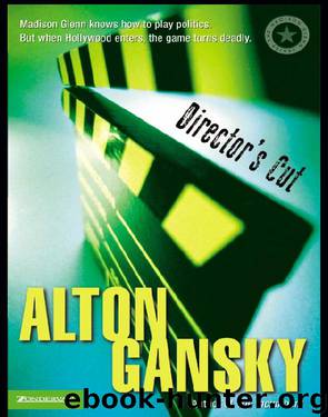 Director's Cut by Alton Gansky