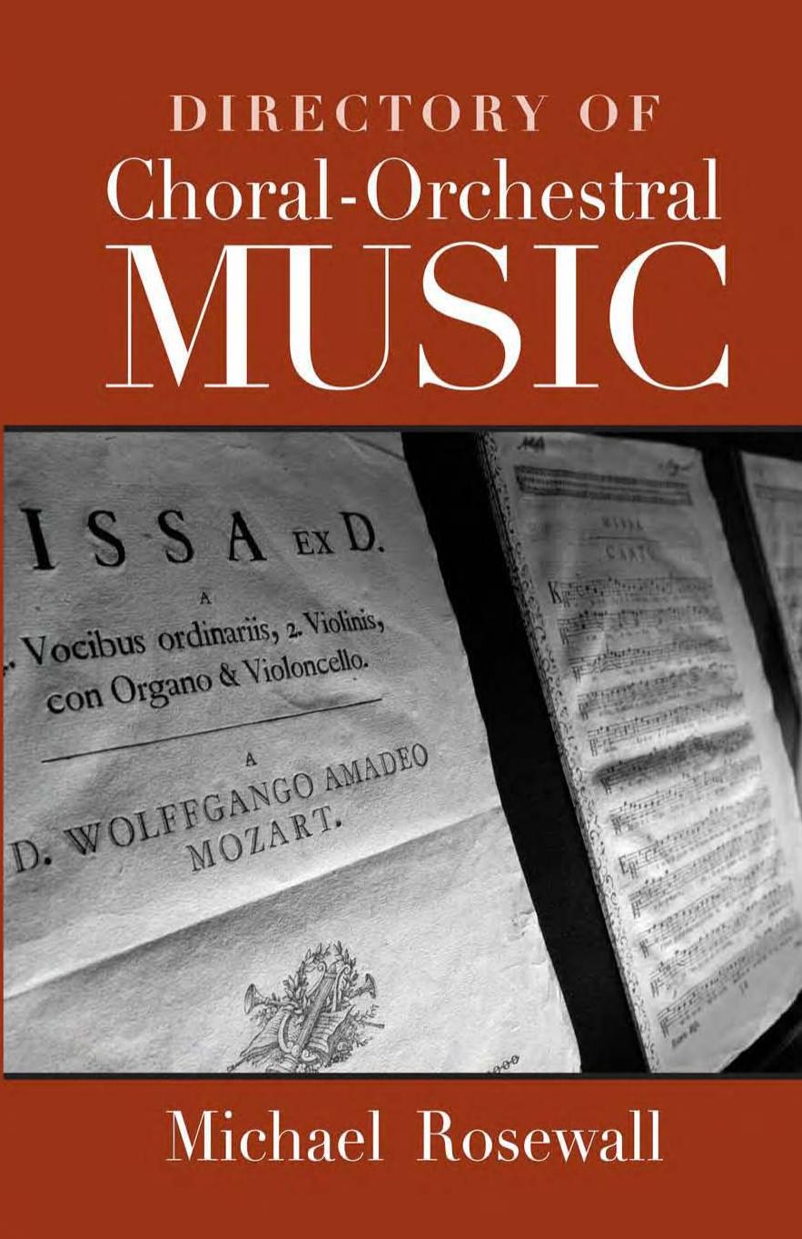 Directory of Choral-Orchestral Music by Michael Rosewall