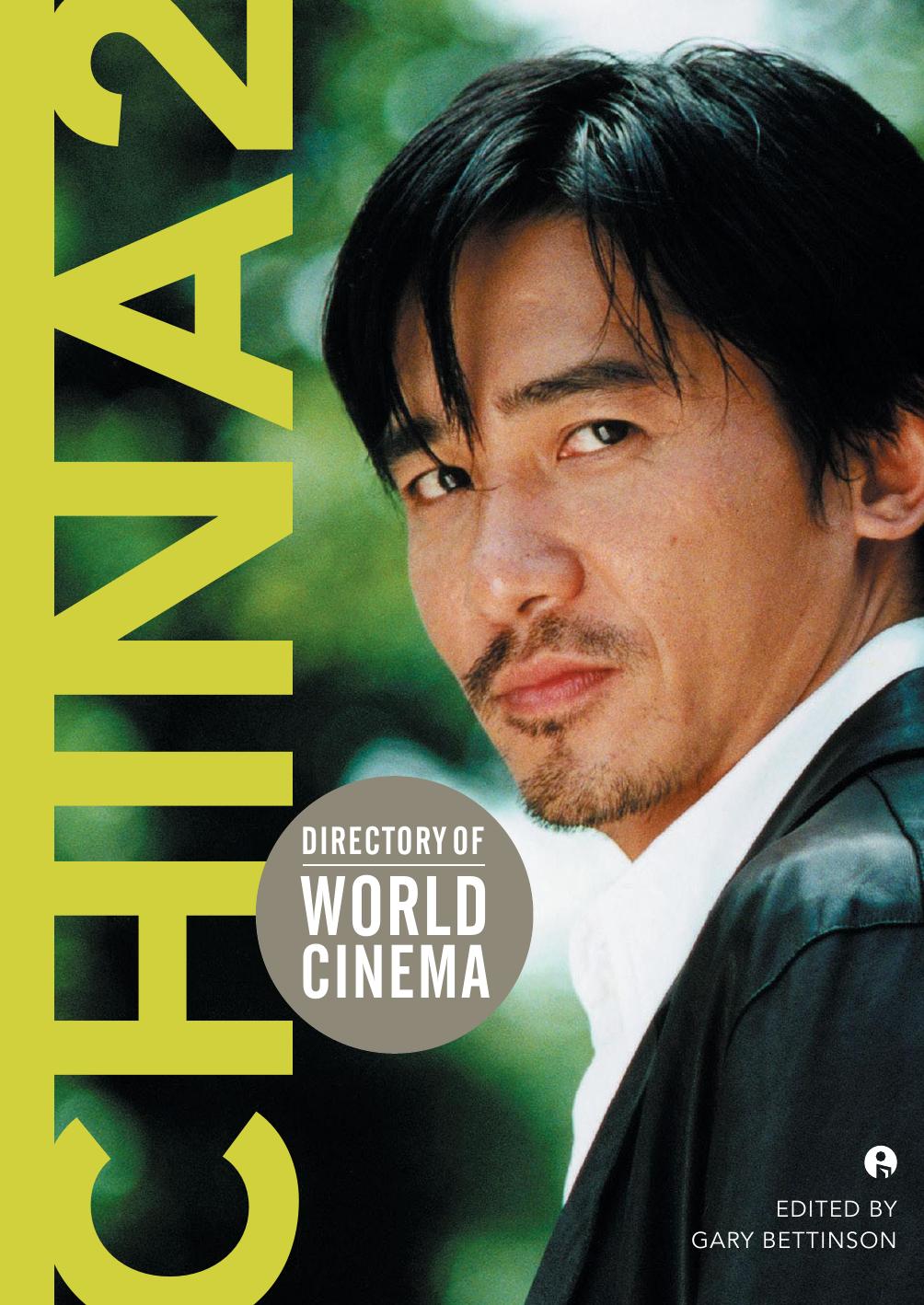 Directory of World Cinema: China 2 by Bettinson Gary