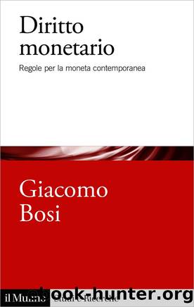 Diritto monetario by Giacomo Bosi;