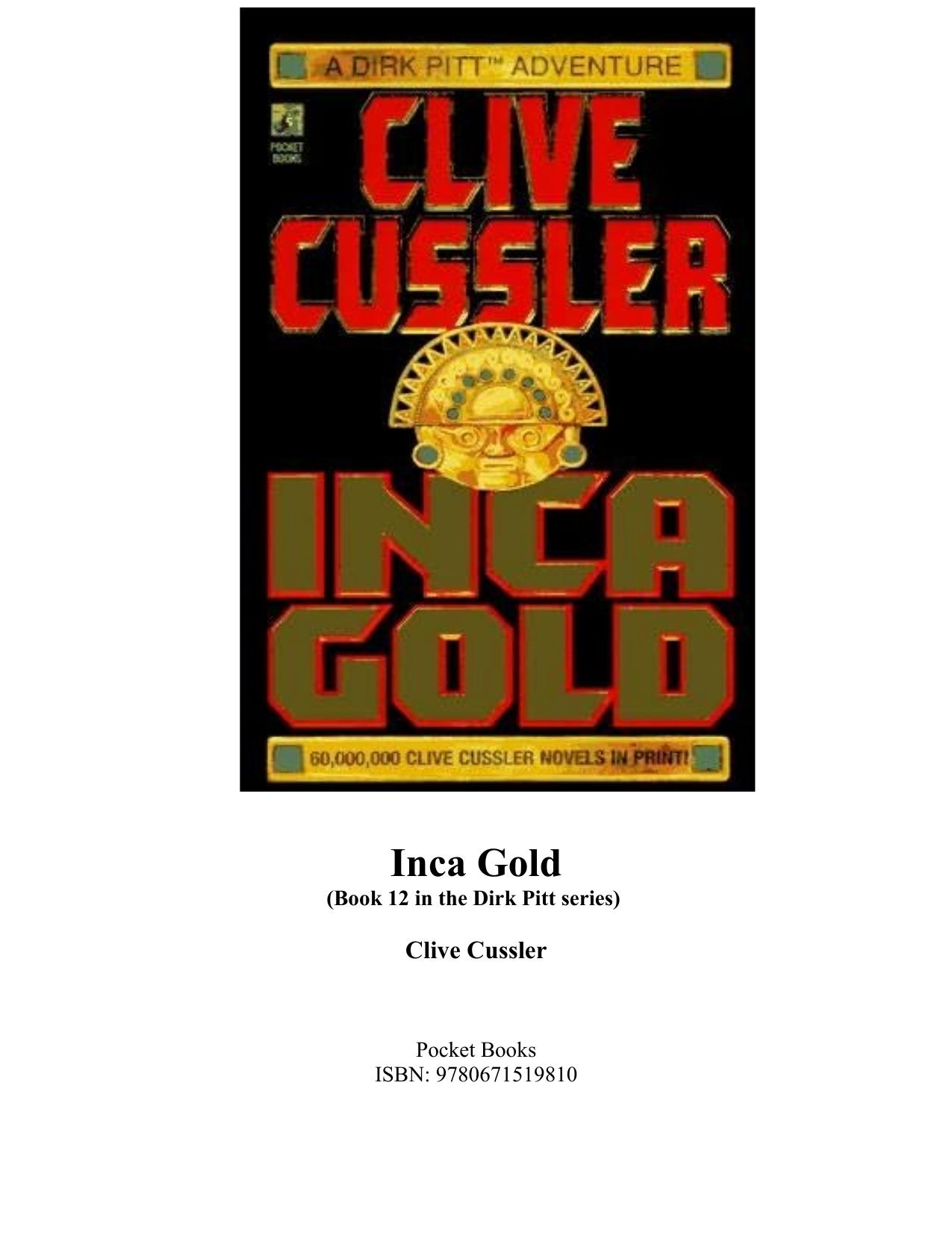 Dirk Pitt 12, Inca Gold by Clive Cussler