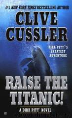 Dirk.Pitt.Adv.03Raise.The.Titanic.1976 by Cussler Clive