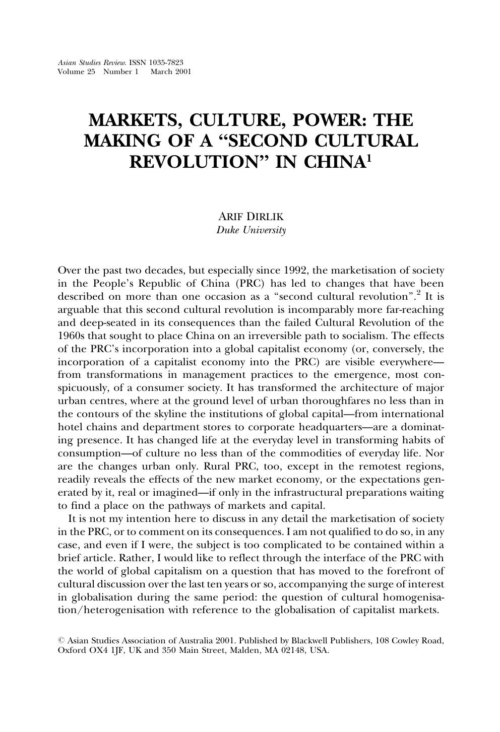 Dirlik - Markets, Culture, Power by The Making of a 'Second Cultural Revolution' in China