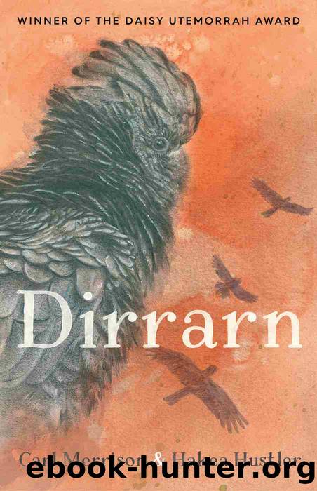 Dirrarn by Hakea Hustler