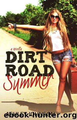 Dirt Road Summer by Ashley Johnson