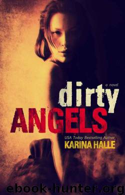 Dirty Angels by Karina Halle