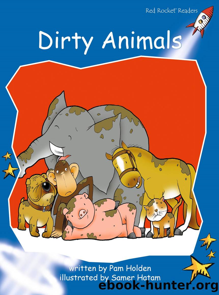 Dirty Animals by Pam Holden