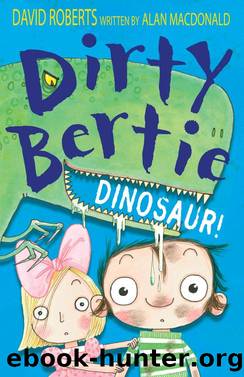 Dirty Bertie by Alan MacDonald