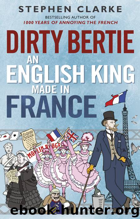 Dirty Bertie by Stephen Clarke