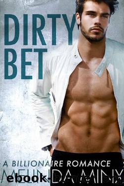 Dirty Bet by Melinda Minx
