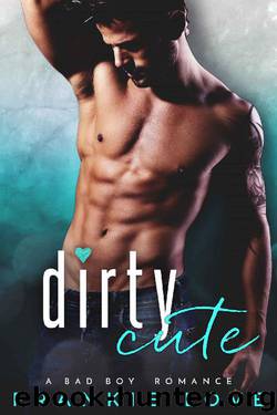 Dirty Cute (The Malone Brothers Book 2) by Frankie Love