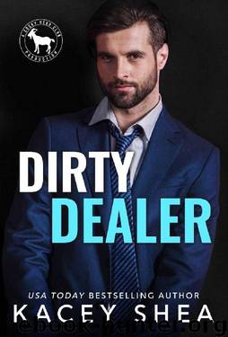 Dirty Dealer: A Hero Club Novel by Kacey Shea & Hero Club