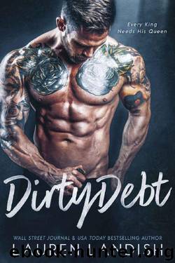 Dirty Debt by Lauren Landish