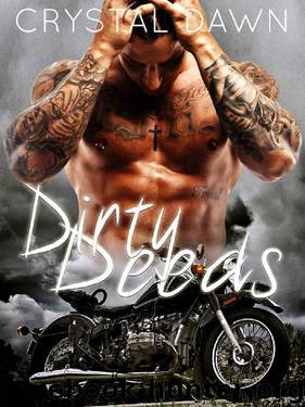 Dirty Deeds (The Tulsa Pack Book 1) by Crystal Dawn