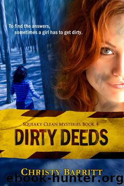 Dirty Deeds by Christy Barritt