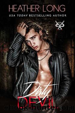 Dirty Devil (82 Street Vandals Book 4) by Heather Long