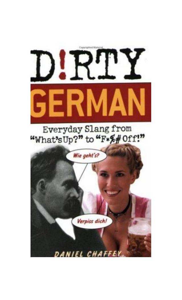 Dirty German by Daniel Chaffey