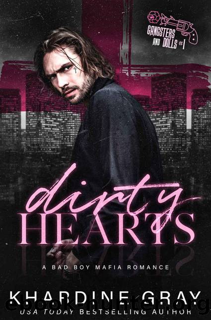 Dirty Hearts_A Bad Bod Mafia Romance by Khardine Gray